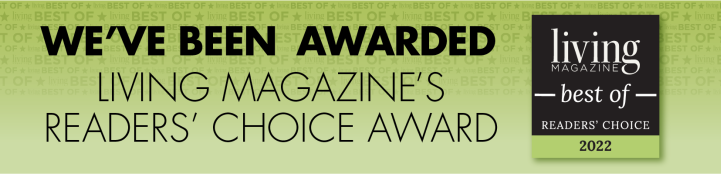  2022 Living Magazine Readers Choice Award